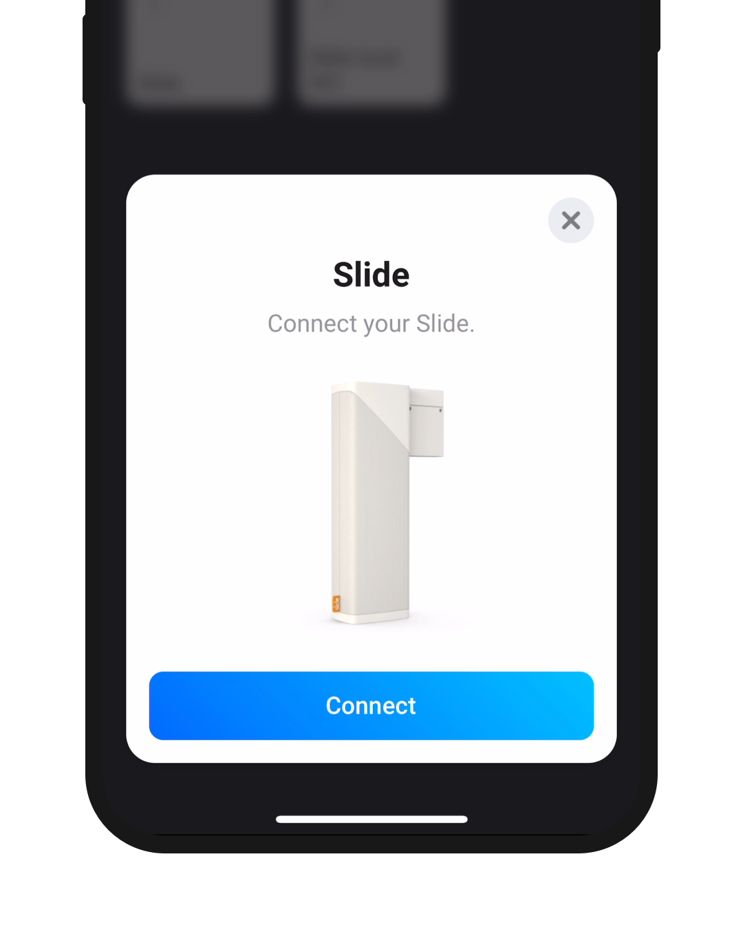 A phone screen showing a Connect button for a Slide device